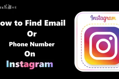 How to Look for Email/Number for Instagram Account of Others