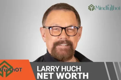 what is larry huch net worth